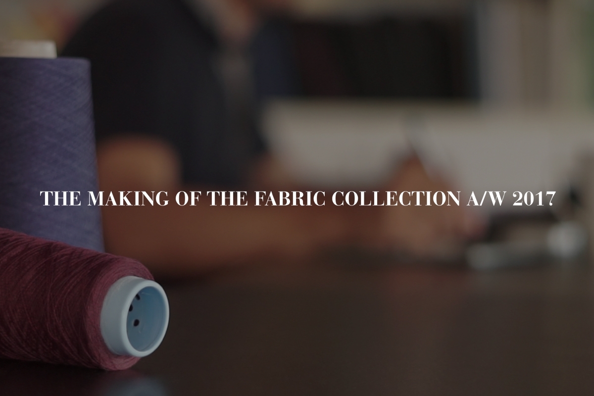 THE MAKING OF THE FABRIC COLLECTION: DESIGN & PRODUCTION